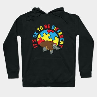 Autism Awareness It's OK to Be Different Platypus Hoodie